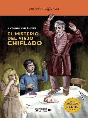 cover image of El misterio del viejo chiflado